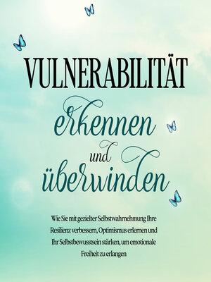 cover image of Vulnerabilität erkennen und überwinden